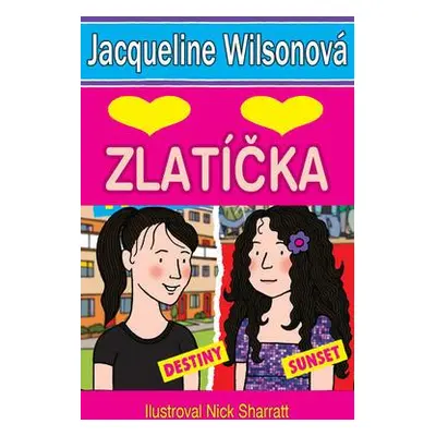 Zlatíčka (Jacqueline Wilson) (slovensky)