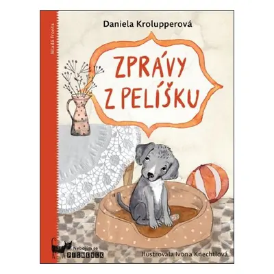 Zprávy z pelíšku (Daniela Krolupperová)