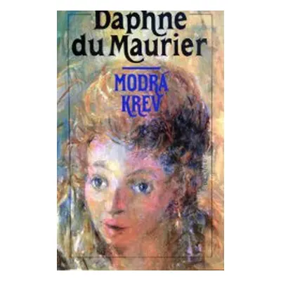 Modrá krev (Daphne Du Maurier)