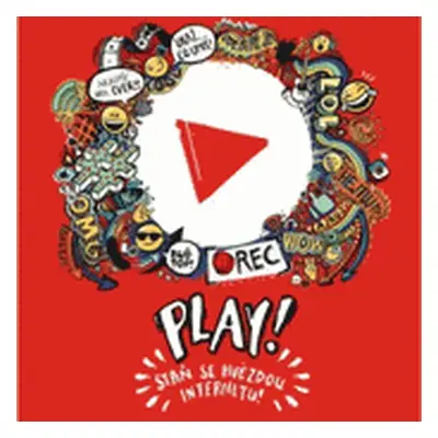 Play! Staň se hvězdou internetu