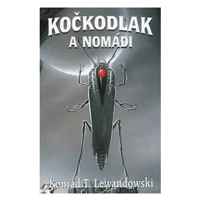 Kočkodlak a Nomádi (Lewandowski Konrad T.)