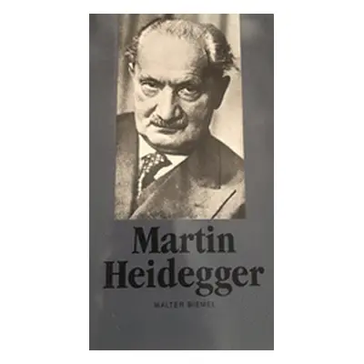 Martin Heidegger (Walter Biemel)