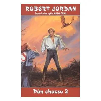 Pán chaosu 2 (Robert Jordan)