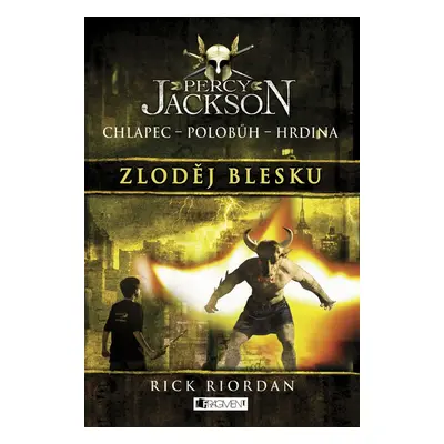 Percy Jackson - Zloděj blesku (Rick Riordan)