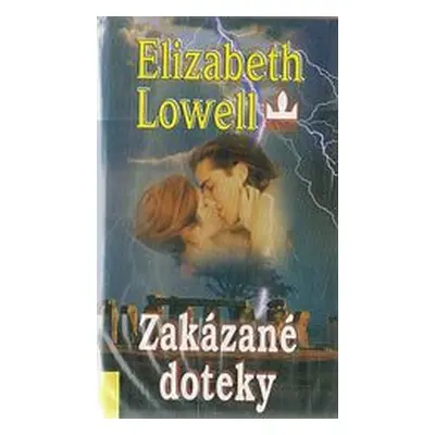 Zakázané doteky (Elizabeth Lowell)