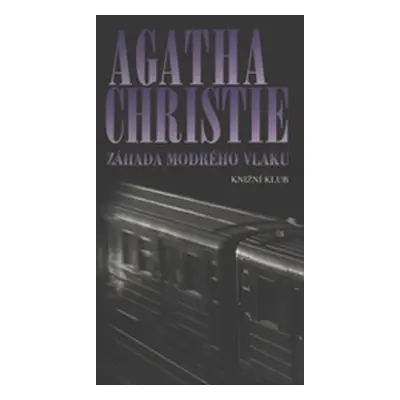 Záhada modrého vlaku (Agatha Christie Mallowanová)