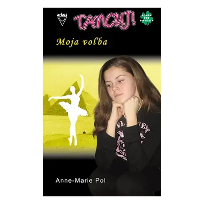 Moja voľba (Anne-Marie Pol) | slovensky