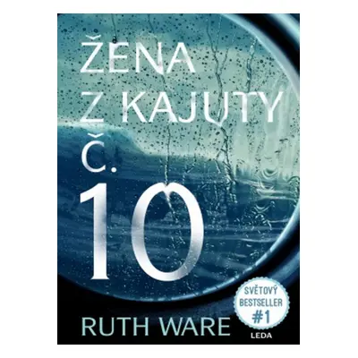 Žena z kajuty č. 10 (Ruth Ware)