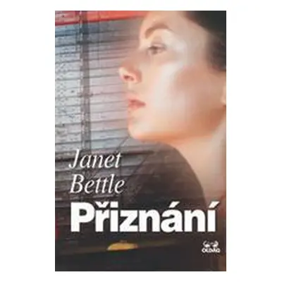 Přiznání (Janet Bettle)