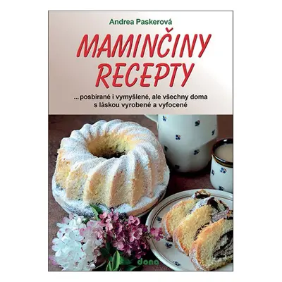 Maminčiny recepty (Andrea Paskerová)