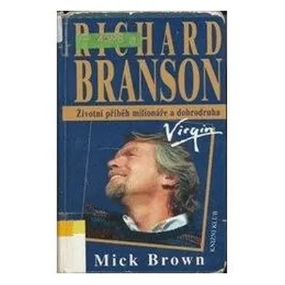 Richard Branson (Mick Brown)