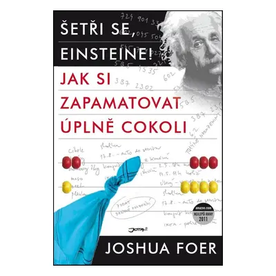 Šetři se, Einsteine! (Foer Joshua)