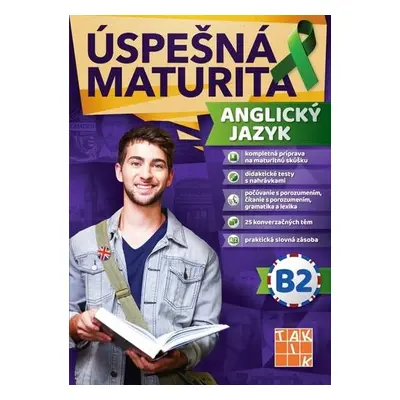 Úspešná maturita Anglický jazyk - úroveň B2 (Ingrid Kálaziová) | slovensky