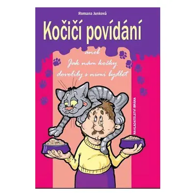 Kočičí povídání - Romana Junková (Junková Romana)