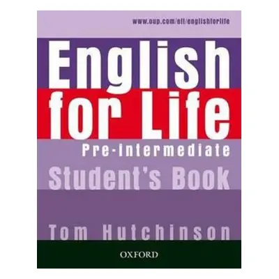 English for Life Pre-Intermediate Student´s book (Tom Hutchinson) | EN