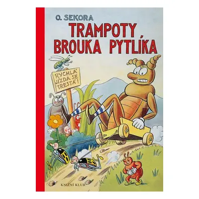 Trampoty brouka Pytlíka (Ondřej Sekora)