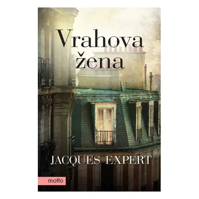 Vrahova žena (Jacques Expert)