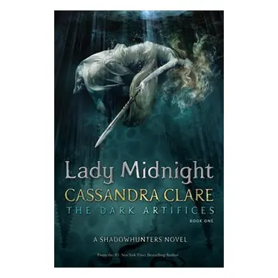 Lady Midnight (Cassandra Clare) (EN)