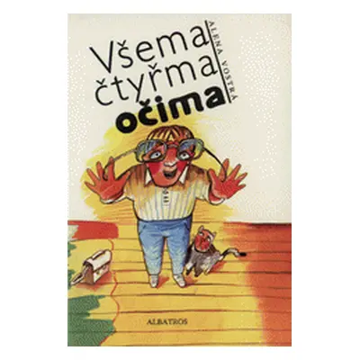 Všema čtyřma očima (Alena Vostrá)