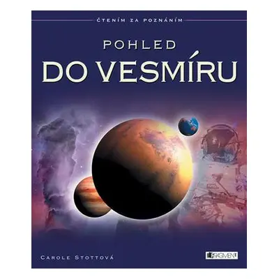 Pohled do vesmíru (Carole Stott)