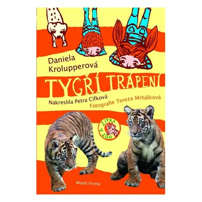 Tygří trápení (Daniela Krolupperová)