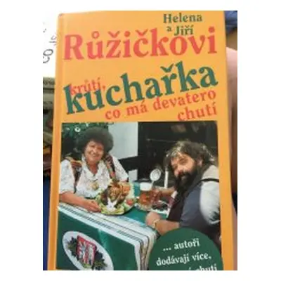 Kuchařka krůtí, co má devatero chutí (Helena Růžičková)