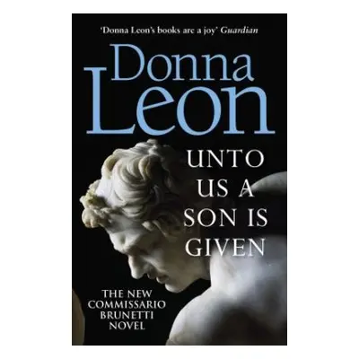 Unto Us a Son Is Given (Donna Leon)