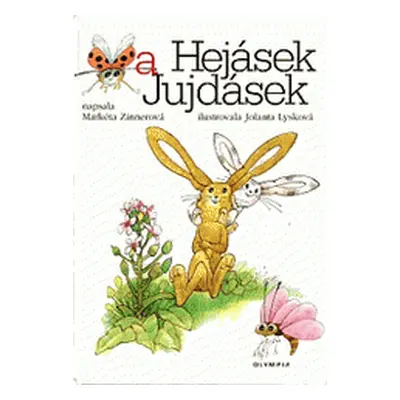 Hejásek a Jujdásek (Markéta Zinnerová)