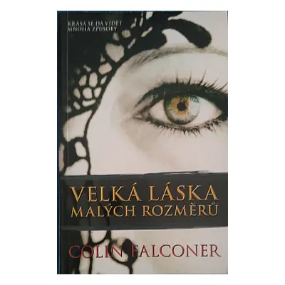 Velká láska malých rozměrů (Colin Falconer)