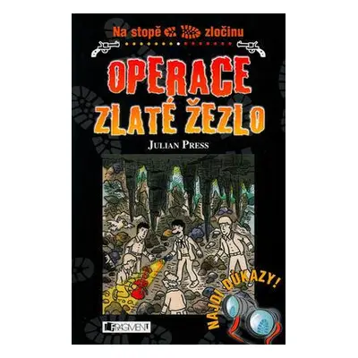 Operace zlaté žezlo (Julian Press)