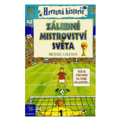 Záludné mistrovství světa (Michael Coleman)