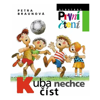 Kuba nechce číst (Petra Braunová)