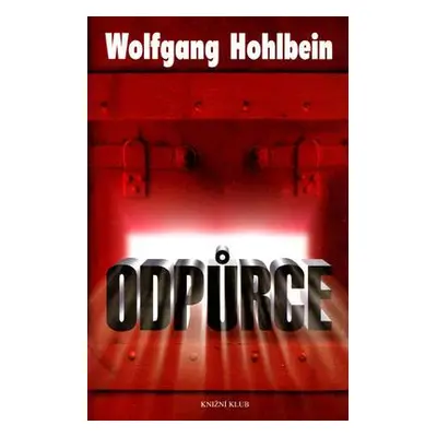 Odpůrce (Wolfgang Hohlbein)