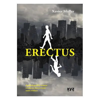 Erectus (Xavier Muller)