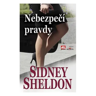 Nebezpečí pravdy (Sidney Sheldon)