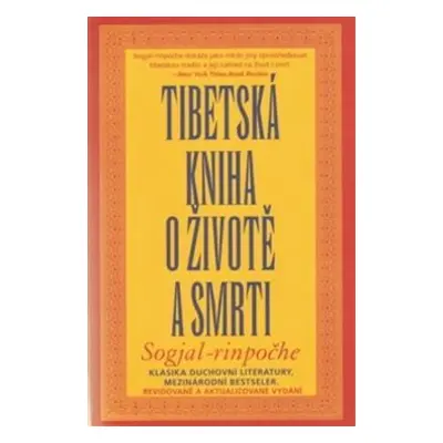 Tibetská kniha o životě a smrti (Sogjal-rinpočhe)