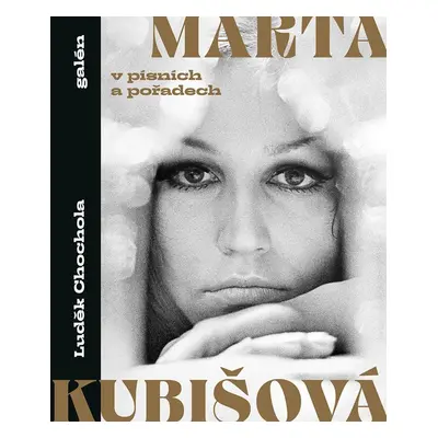 Marta Kubišová v písních a pořadech (Luděk Chochola)