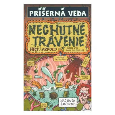 Nechutné trávenie (Nick Arnold) (slovensky)