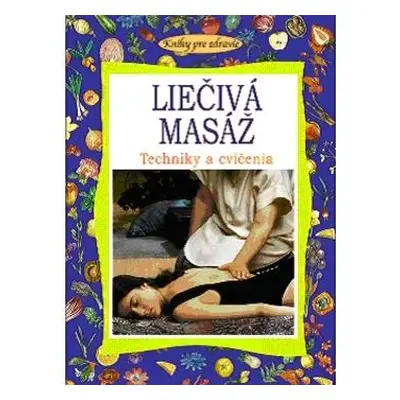 Liečivá masáž (Rosanna Sonato) | slovensky