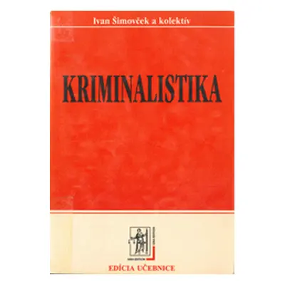 Kriminalistika (Ivan Šimovček) (slovensky)