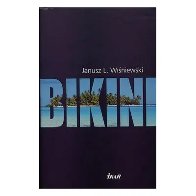 Bikini (Janusz L. Wisniewski) | slovensky