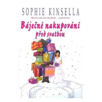 Báječné nakupování před svatbou (Sophie Kinsella)