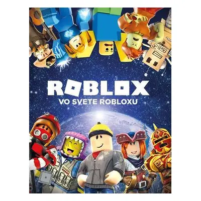 Roblox Vo svete Robloxu (Jurie Horneman) (slovensky)