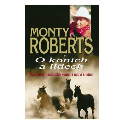 O koních a lidech (Roberts Monty)