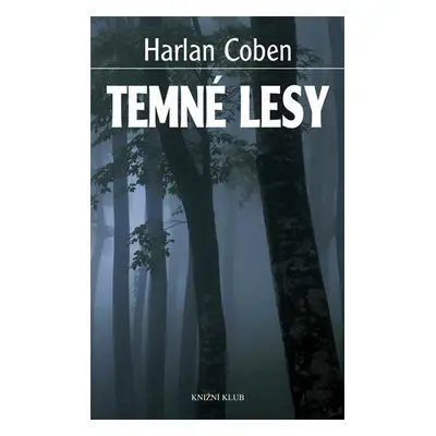 Temné lesy (Harlan Coben)