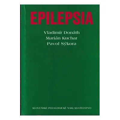 Epilepsia (Vladimír Donáth) (slovensky)