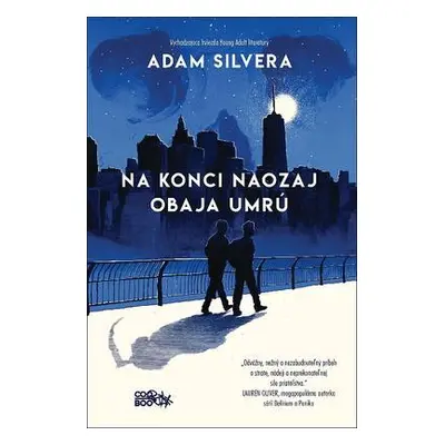 Na konci naozaj obaja umrú (Adam Silvera) (slovensky)