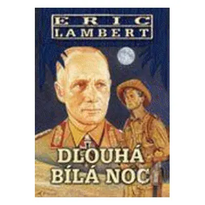 Dlouhá bílá noc (Eric Lambert)