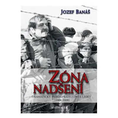 Zóna nadšení (Jozef Banáš)