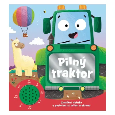 Knížka do ouška: Pilný traktor